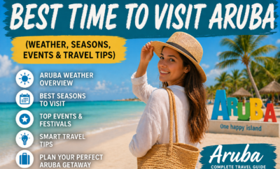Best time to visit Aruba